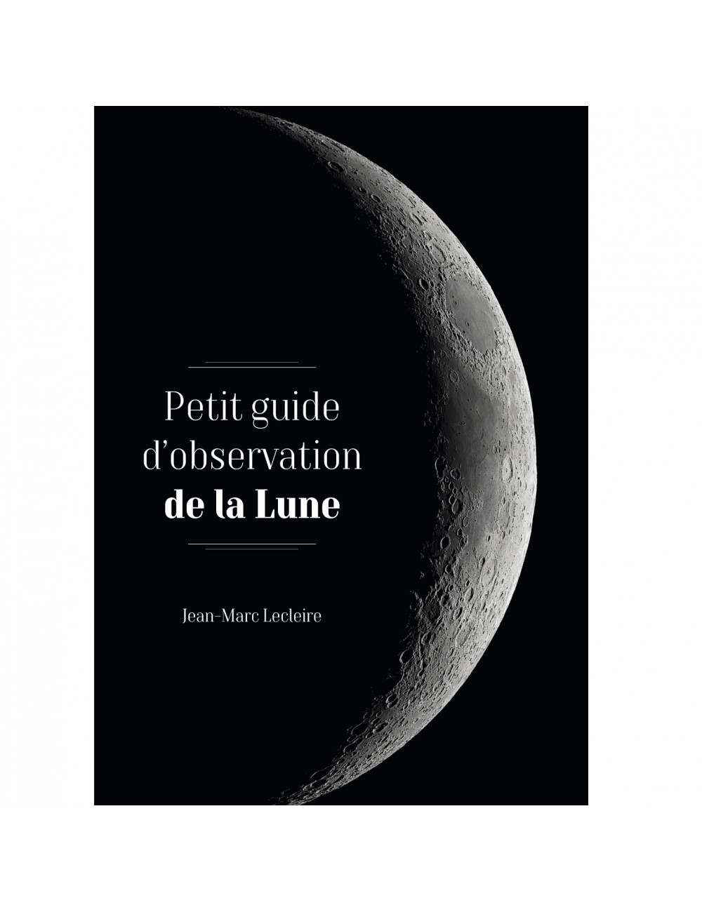 Petit guide d'observation de la Lune