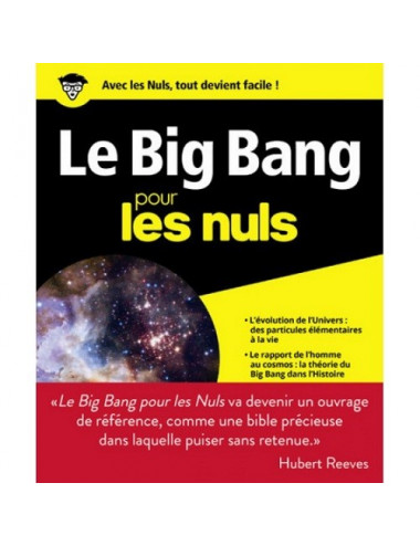 le Big Bang pour les nuls